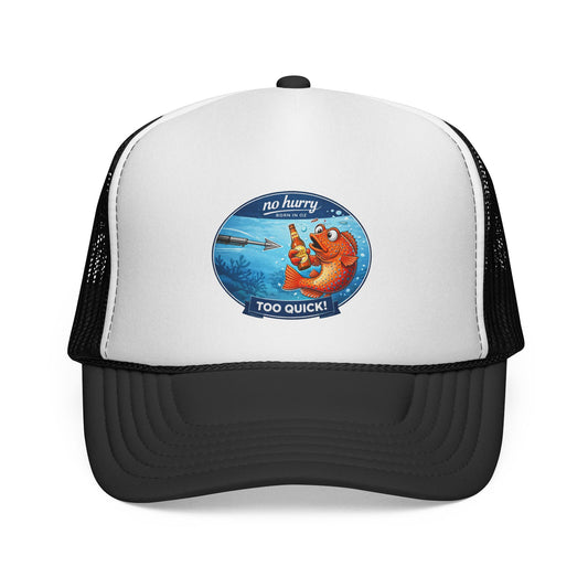Trucker Cap — 'No Hurry Too Quick!' Funny Fishing Lobster Patch Hat